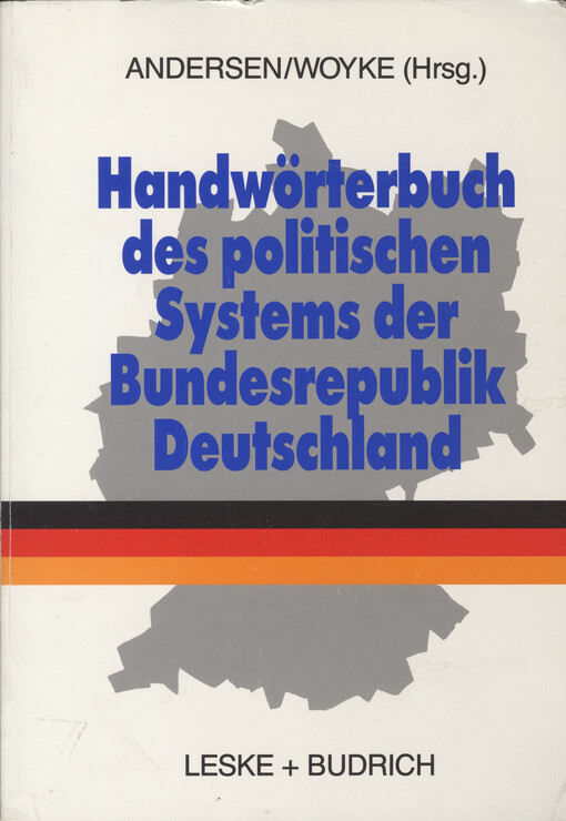 Handwörterbuch <<des>> politischen Systems <<der>> Bundesrepublik Deutschland
