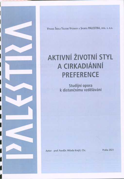 Aktivní životní styl a cirkadiánní preference : studijní opora k distančnímu vzdělávání