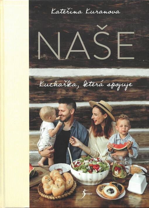 Naše : kuchařka, která spojuje