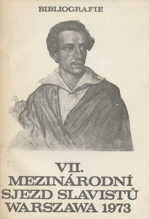 VII. mezinárodní sjezd slavistů: Warszawa 1973 (21.-27.8.) : bibliografie