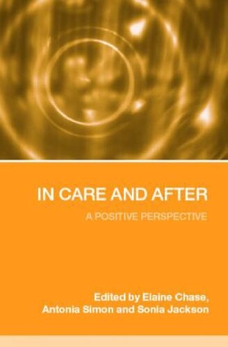 In care and after : a positive perspective