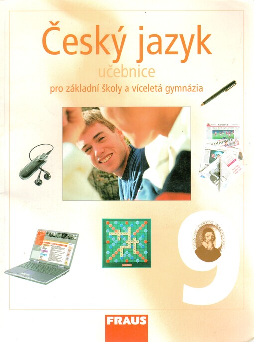 Český jazyk pro 9. ročník základní školy a odpovídající ročník víceletého gymnázia, učebnice