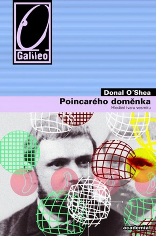 Poincarého domněnka : hledání tvaru vesmíru