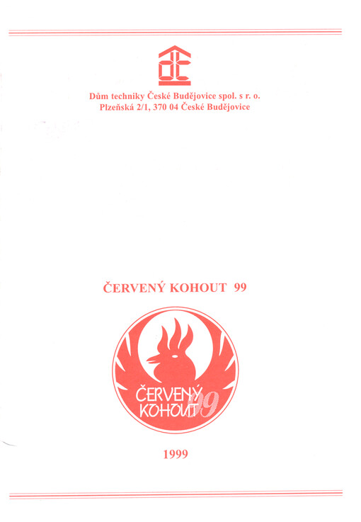 Červený kohout 99 : České Budějovice, 13.-14.10.1998 [sic 1999] : (sborník přednášek)