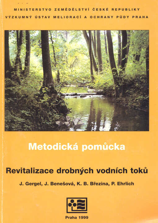 Revitalizace drobných vodních toků : metodická pomůcka