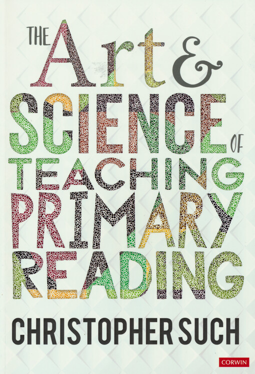 The art & science of teaching primary reading