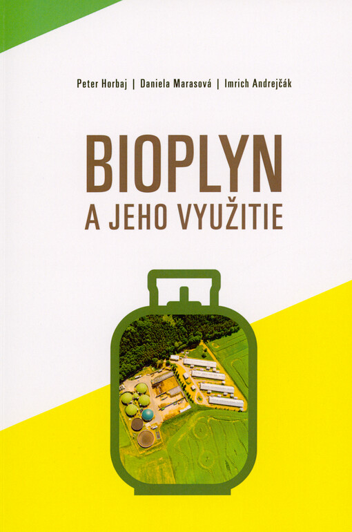 Bioplyn a jeho využitie