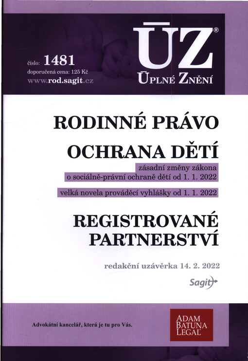 Rodinné právo, ochrana dětí, registrované partnerství
