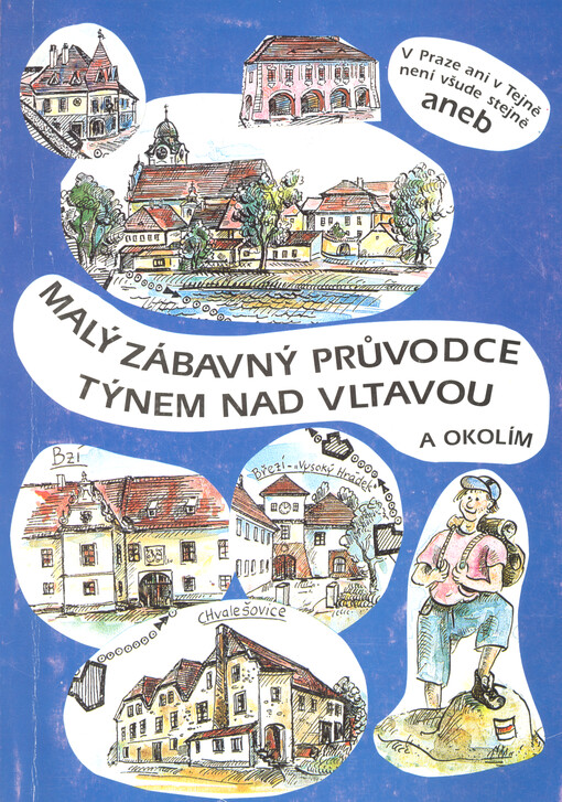 Malý zábavný průvodce Týnem nad Vltavou a okolím