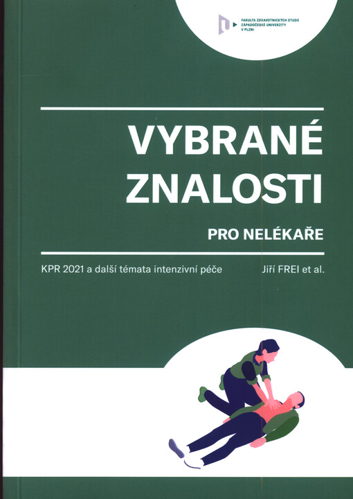 Vybrané znalosti pro nelékaře