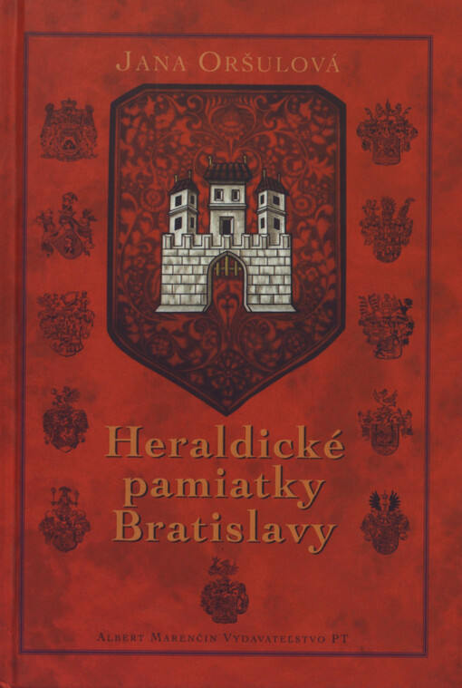 Heraldické pamiatky Bratislavy : Staré Mesto