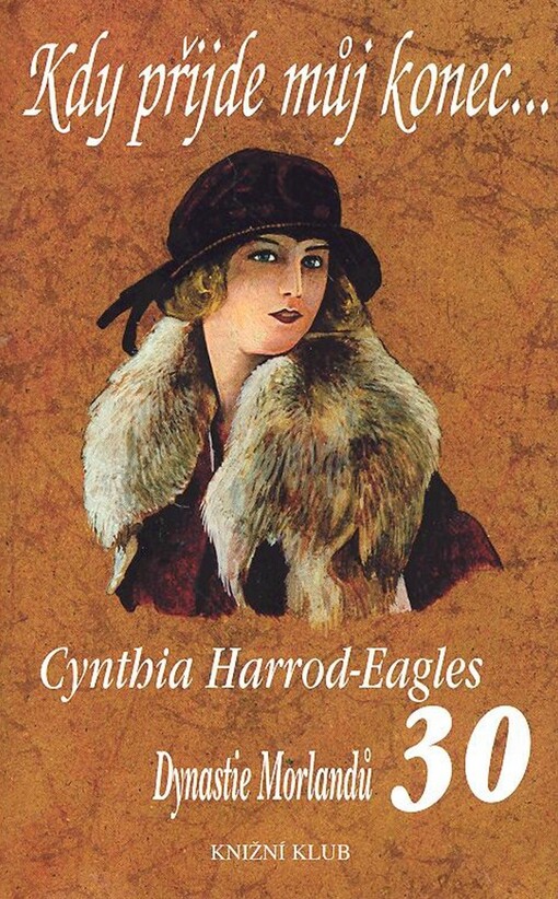 Dynastie Morlandů, 30. díl, Kdy přijde můj konec--