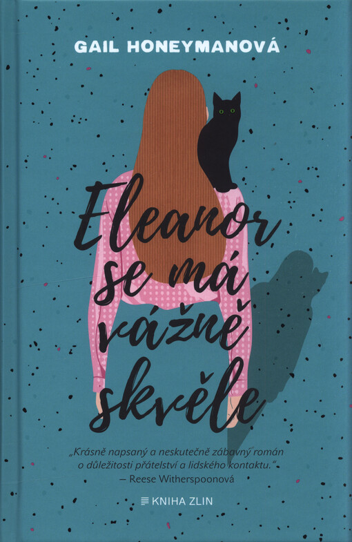 Eleanor se má vážně skvěle