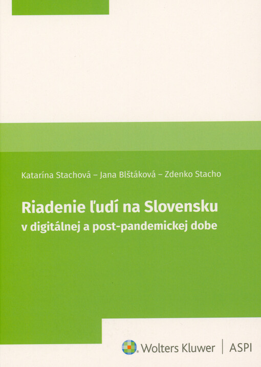 Riadenie ľudí na Slovensku v digitálnej a post-pandemickej dobe