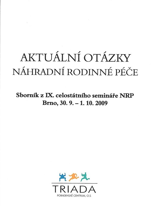 Aktuální otázky náhradní rodinné péče