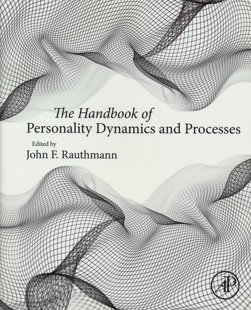 The handbook of personality dynamics and processes