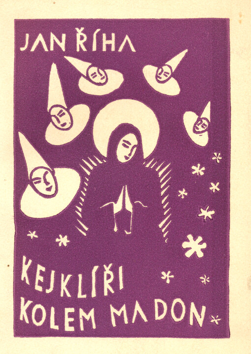 Kejklíři kolem madon: hrstka feuilletonů