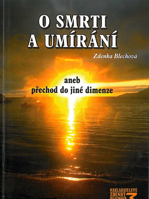 O smrti a umírání, aneb, Přechod do jiné dimenze