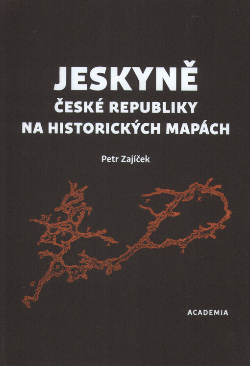 Jeskyně České republiky na historických mapách
