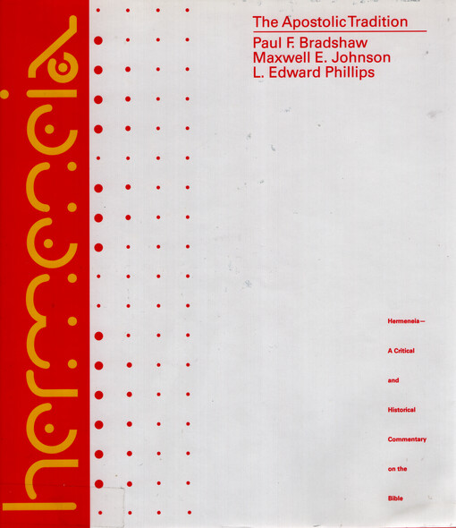 The apostolic tradition : a commentary