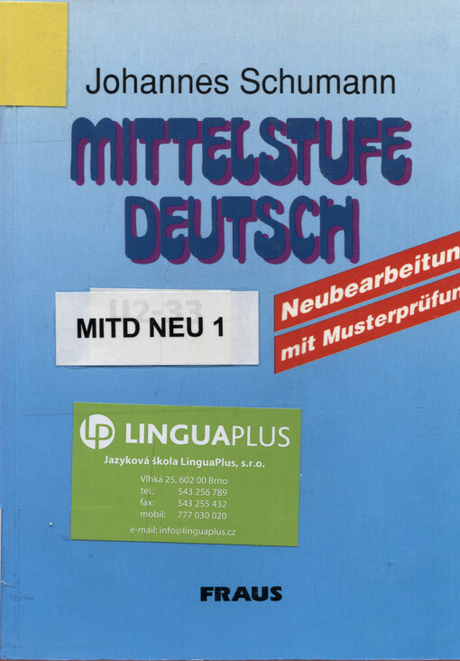 Mittelstufe Deutsch : Neubearbeitung : mit Mustersatz der Zentralen Mittelstufenprüfung