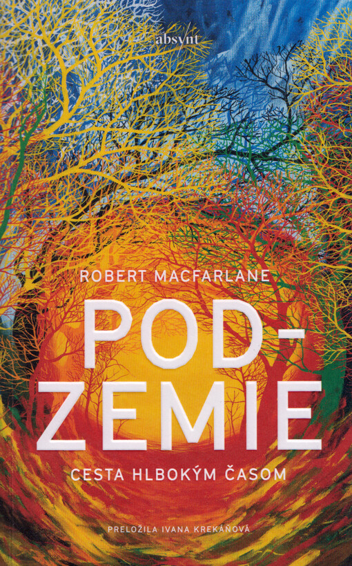 Podzemie : cesta hlbokým časom