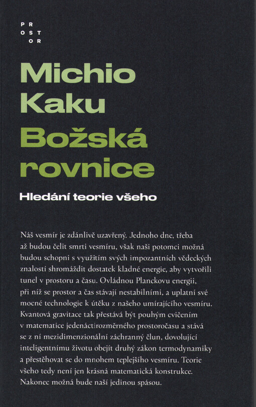 Božská rovnice: hledání teorie všeho