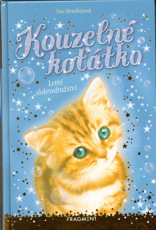 Kouzelné koťátko. Letní dobrodružství