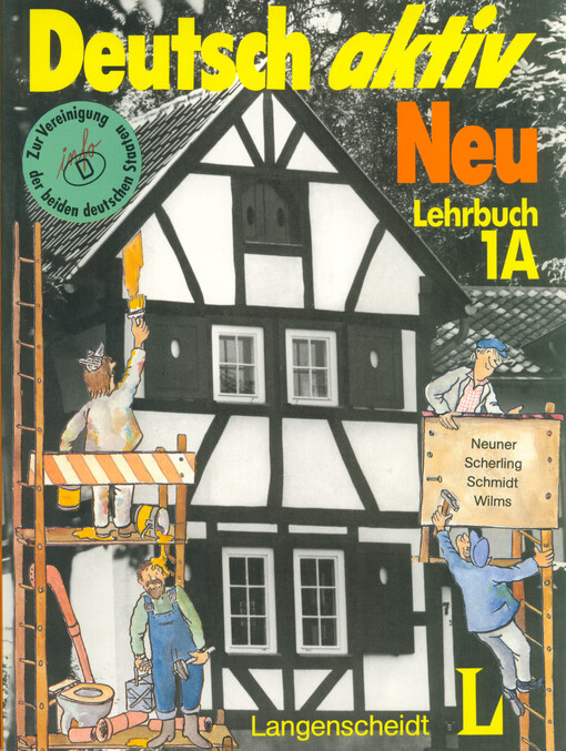 Deutsch aktiv neu : Ein Lehrwerk für Erwachsene. 1 A, Lehrbuch