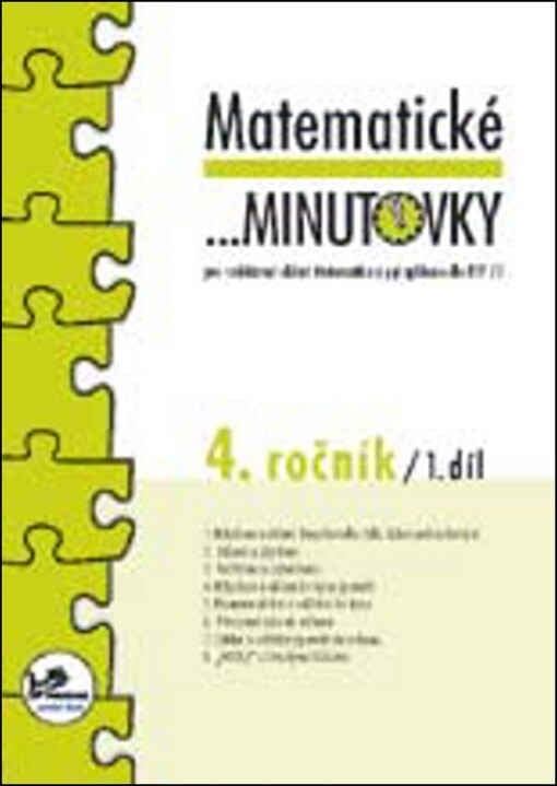 Matematické --minutovky - 4. ročník : pro vzdělávací oblast Matematika a její aplikace dle RVP ZV