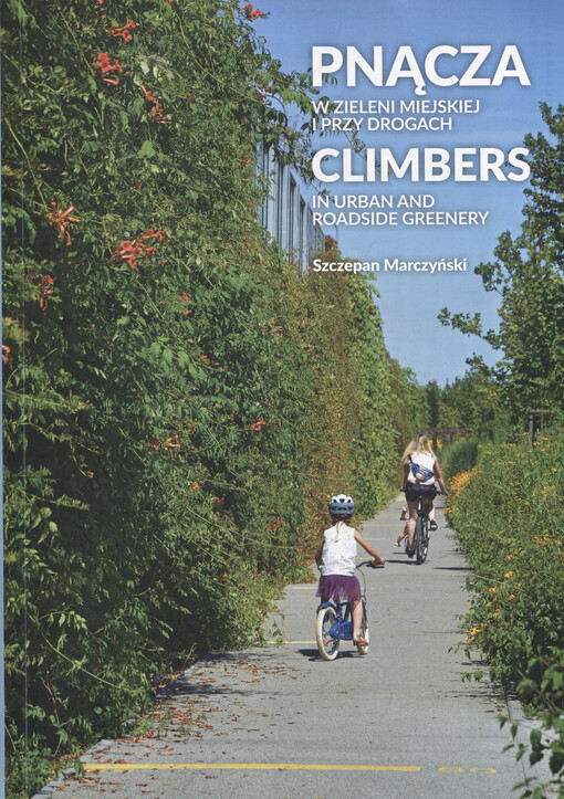 Pnącza w zieleni miejskiej i przy drogach