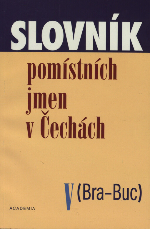 Slovník pomístních jmen v Čechách, Svazek 5