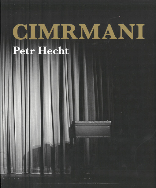 Cimrmani : výběr fotografií z let 1996-2021