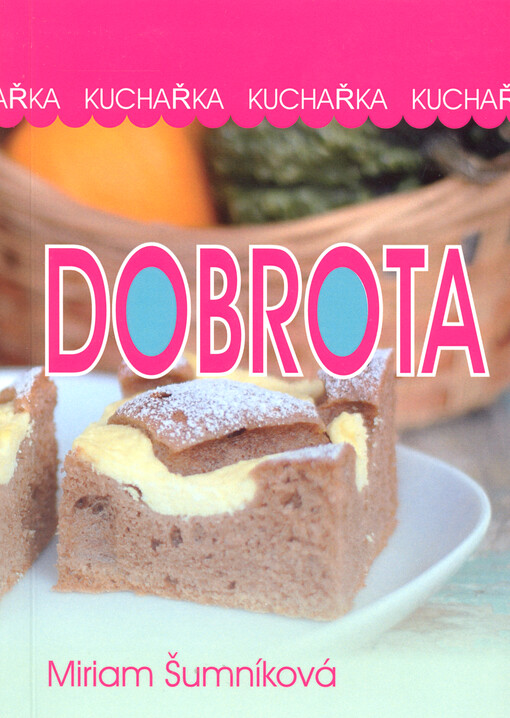 Dobrota : kuchařka
