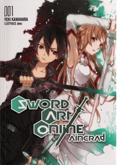 Sword Art Online. 001. Aincrad  (odkaz v elektronickém katalogu)