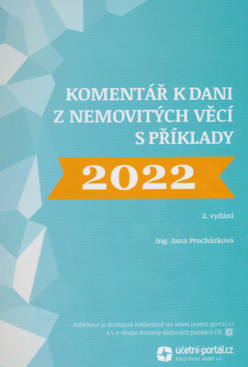 Komentář k dani z nemovitých věcí s příklady 2022