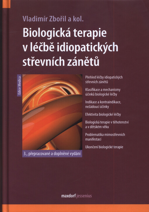 Biologická terapie v léčbě idiopatických střevních zánětů