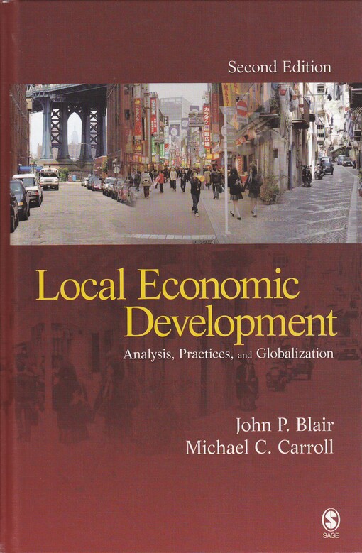 Local Economic Development: Analysis, Practices, and Globalization