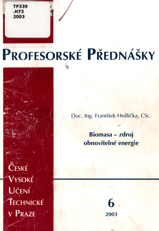 Biomasa : zdroj obnovitelné energie