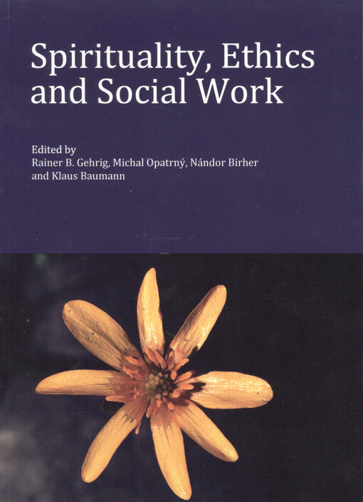 Spirituality, ethics and social work