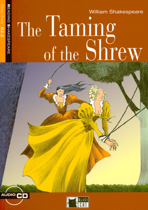 The taming of the shrew