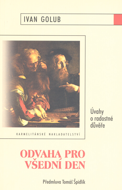 Odvaha pro všední den