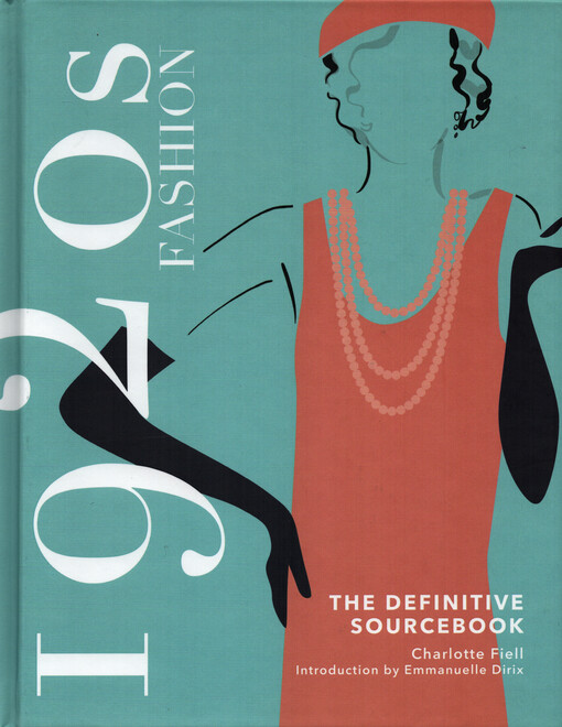 1920s fashion : the definitive sourcebook