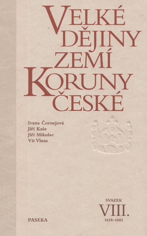 Velké dějiny zemí Koruny české, Svazek 8