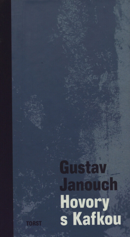 Hovory s Kafkou: záznamy a vzpomínky