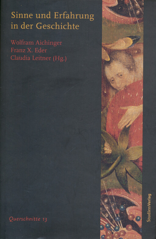 Sinne und Erfahrung in der Geschichte
