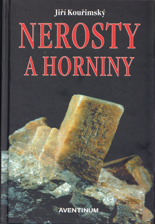 Nerosty a horniny (užitkové)