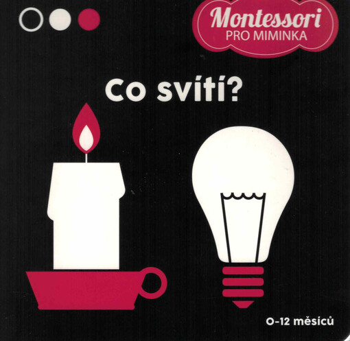 Co svítí?