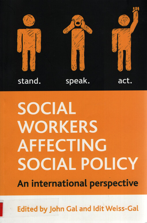 Social workers affecting social policy : an international perspective on policy practice