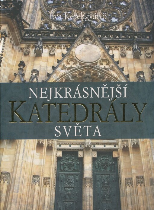 Nejkrásnější katedrály světa